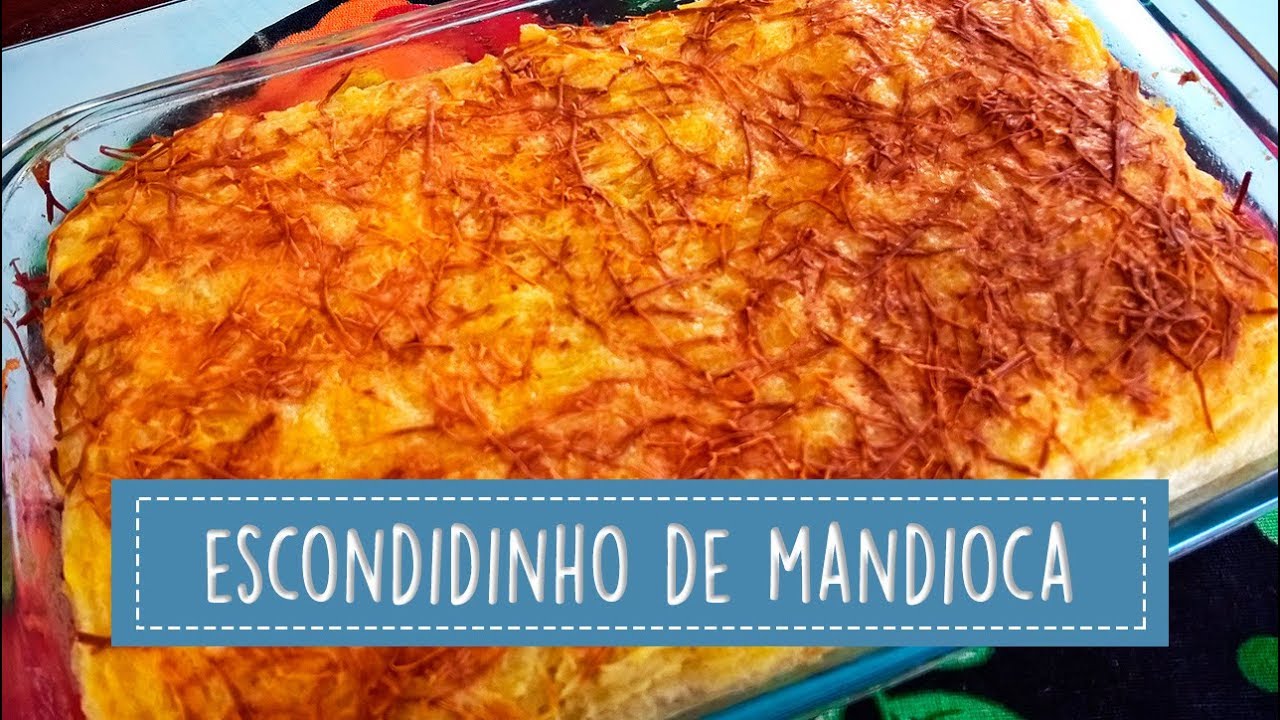 Receita de Escondidinho de Mandioca com Frango