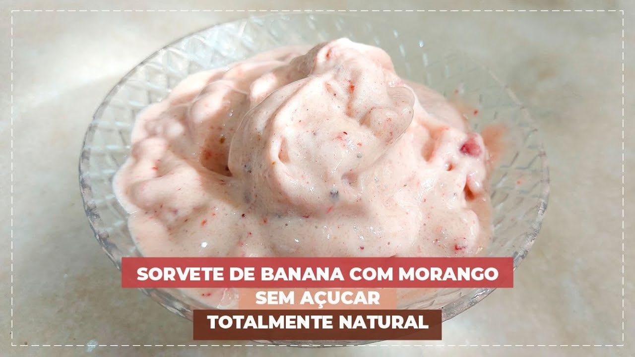 Sorvete de Banana com Morango Natural