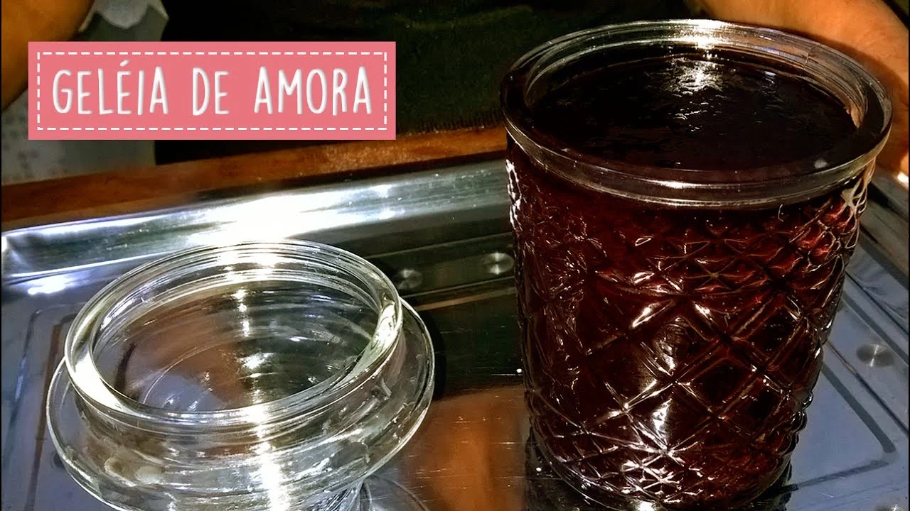 Como Fazer Geleia de Amora